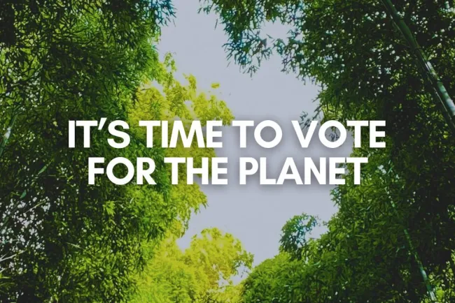 Time to vote for the planet